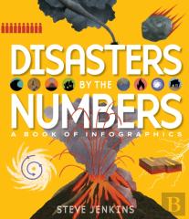 Disasters By The Numbers