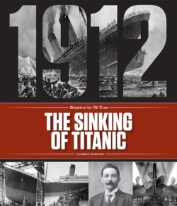 Bertrand.pt - Disasters For All Time: The Sinking Of The Titanic
