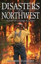 Disasters Of The Northwest