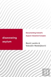 Disavowing Asylum