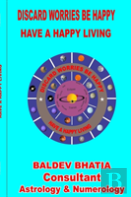 Discard Worries Be Happy