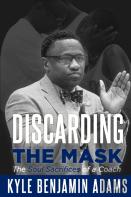 Discarding The Mask