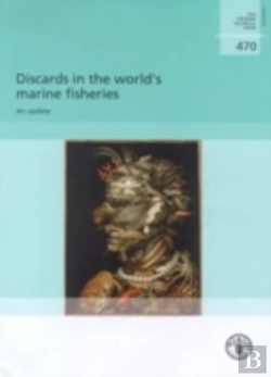 Bertrand.pt - Discards In The World'S Marine Fisheries, An Update