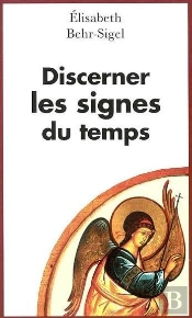 Discerner Les Signes Des Temps
