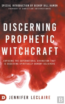 Bertrand.pt - Discerning Prophetic Witchcraft