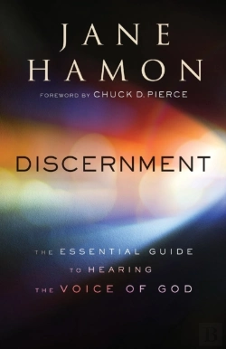 Bertrand.pt - Discernment Â€“ The Essential Guide To Hearing The Voice Of God