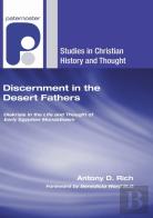Discernment In The Desert Fathers