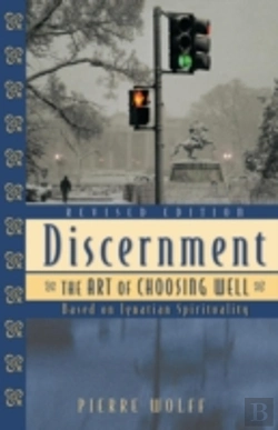 Bertrand.pt - Discernment: The Art Of Choosing Well