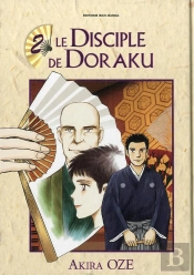 Disciple De Doraku (Le) T.2