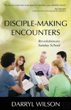 Bertrand.pt - Disciple-Making Encounters: Revolutionary Sunday School