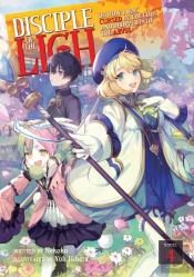 Disciple Of The Lich: Or How I Was Cursed By The Gods And Dropped Into The Abyss! (Light Novel) Vol. 4