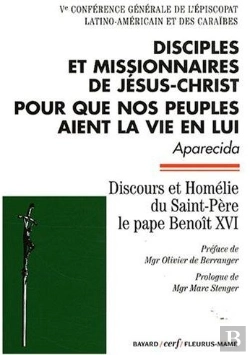 Bertrand.pt - Disciples Et Missionnaires De Jésus-Christ Pour Que Nos Peuples Aient La Vie En Lui