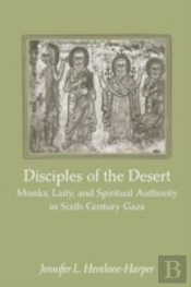 Disciples Of The Desert