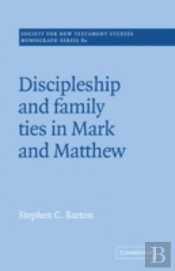Discipleship And Family Ties In Mark And Matthew