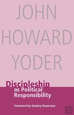Bertrand.pt - Discipleship As Political Responsibility