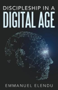 Discipleship In A Digital Age