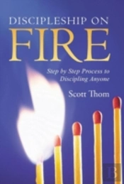 Discipleship On Fire