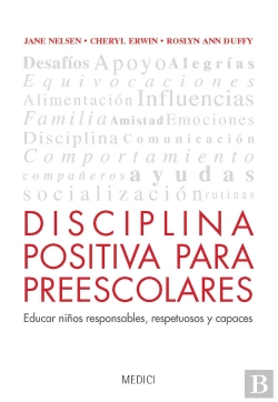 Bertrand.pt - Disciplina Positiva Para Preescolares