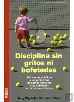Bertrand.pt - Disciplina Sin Gritos Ni Bofetadas