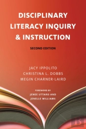 Disciplinary Literacy Inquiry And Instruction