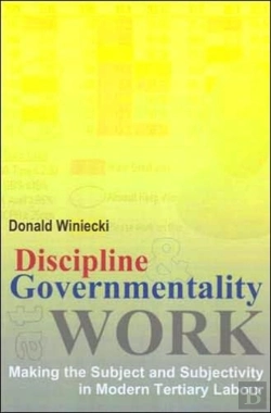 Bertrand.pt - Discipline And Governmentality At Work