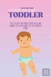 Discipline And Your Toddler