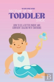 Discipline At The Toddler Stage
