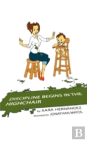 Discipline Begins In The Highchair