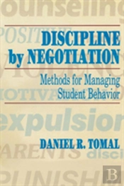 Discipline By Negotiation