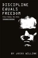 Discipline Equals Freedom