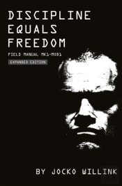Discipline Equals Freedom