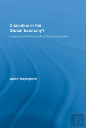 Discipline In The Global Economy?