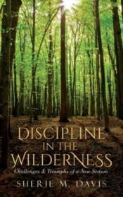 Discipline In The Wilderness