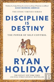 Discipline Is Destiny