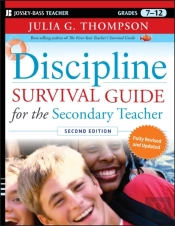 Discipline Survival Guide For The Secondary Teacher