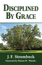 Disciplined By Grace
