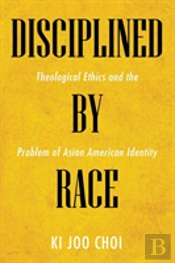 Disciplined By Race