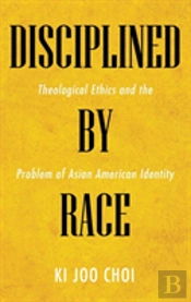 Disciplined By Race
