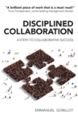 Disciplined Collaboration
