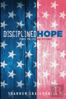 Disciplined Hope