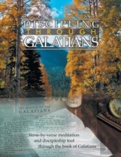 Discipling Through Galatians Study Guide