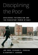 Disciplining The Poor