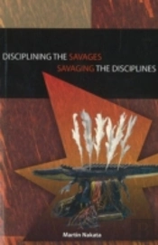 Disciplining The Savages Savaging The Disciplines