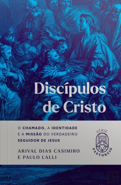 Bertrand.pt - Discípulos De Cristo