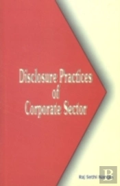 Disclosure Practices Of Corporate Sector