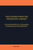 Disclosures From The Psychology Cabinet