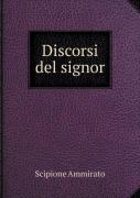 Discorsi Del Signor
