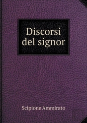 Discorsi Del Signor