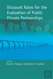 Discount Rates For The Evaluation Of Public Private Partnerships