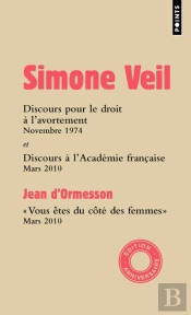 Discours À L'Assemblée Nationale Et À L'Académie Française